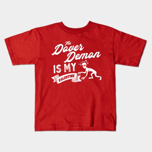 The Dover Demon My Valentine Cute Valentines Day Cryptid Kids T-Shirt by Strangeology